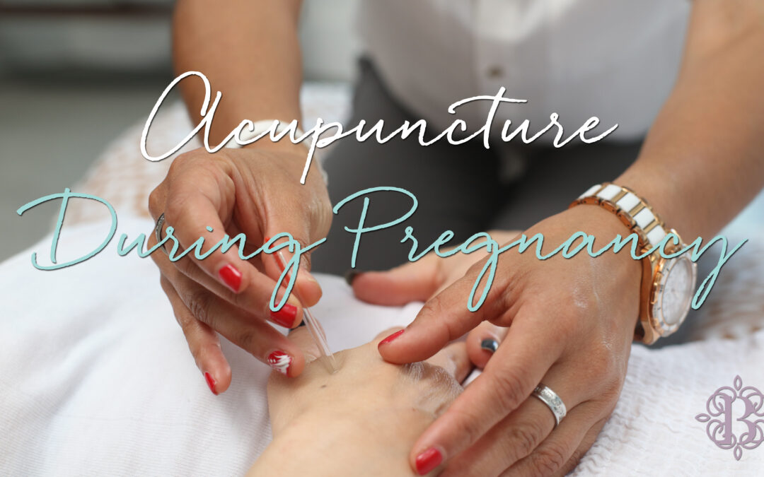 Acupuncture During Pregnancy