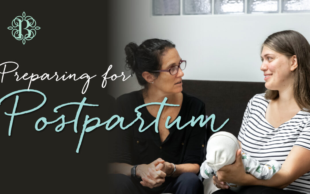 Preparing for Postpartum