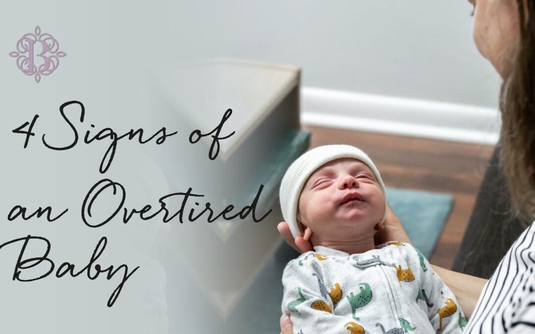 4 Signs of an Overtired Baby