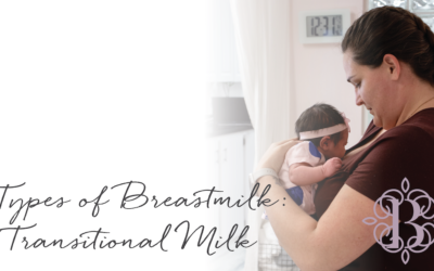 Types of Breastmilk: Transitional Milk