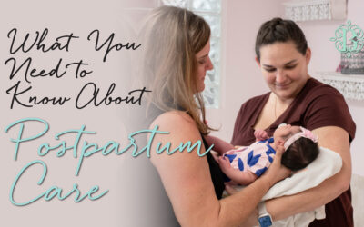 What You Need to Know About Postpartum Care